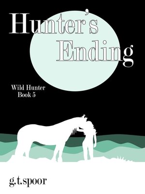 cover image of Hunter's Ending